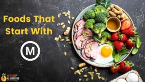 Foods That Starts With letter M